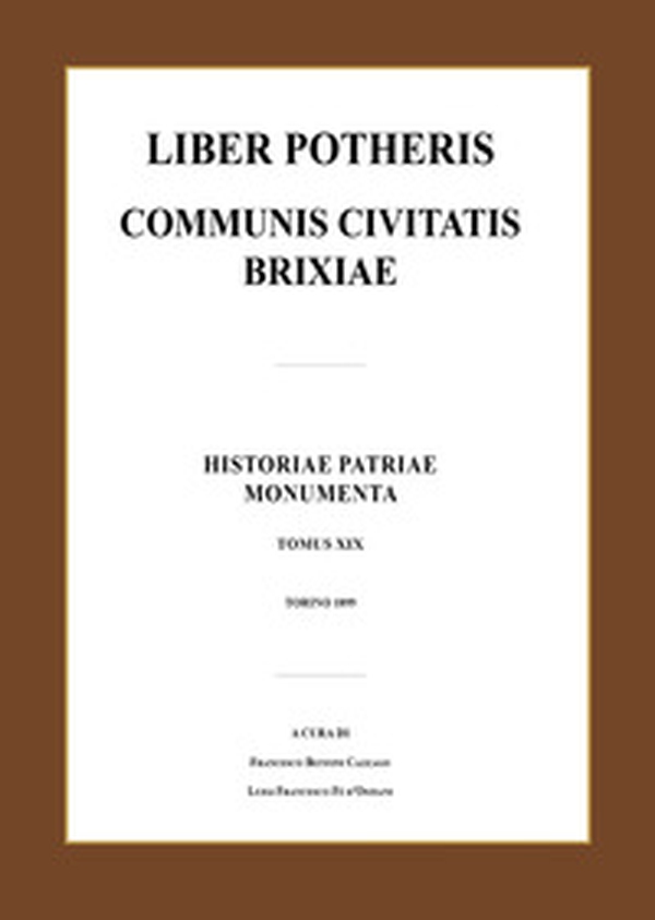Liber potheris communis civitatis Brixiae - Librerie.coop Liber potheris communis civitatis Brixiae - Librerie.coop