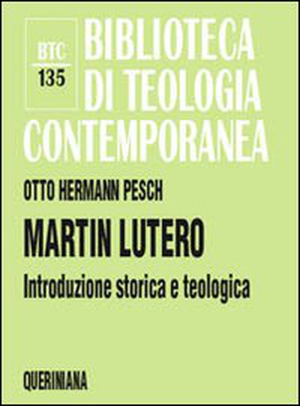 Martin Lutero. Introduzione storica e teologica - Librerie.coop Martin Lutero. Introduzione storica e teologica - Librerie.coop