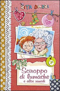 Sciroppo di lumache e altri rimedi - Librerie.coop Sciroppo di lumache e altri rimedi - Librerie.coop