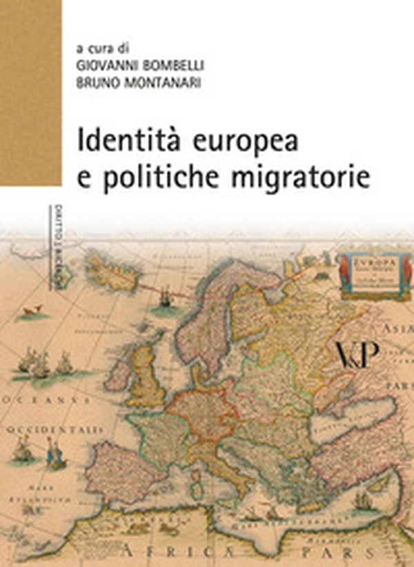 Identità europea e politiche migratorie - Librerie.coop Identità europea e politiche migratorie - Librerie.coop