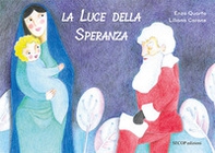 La luce della speranza - Librerie.coop