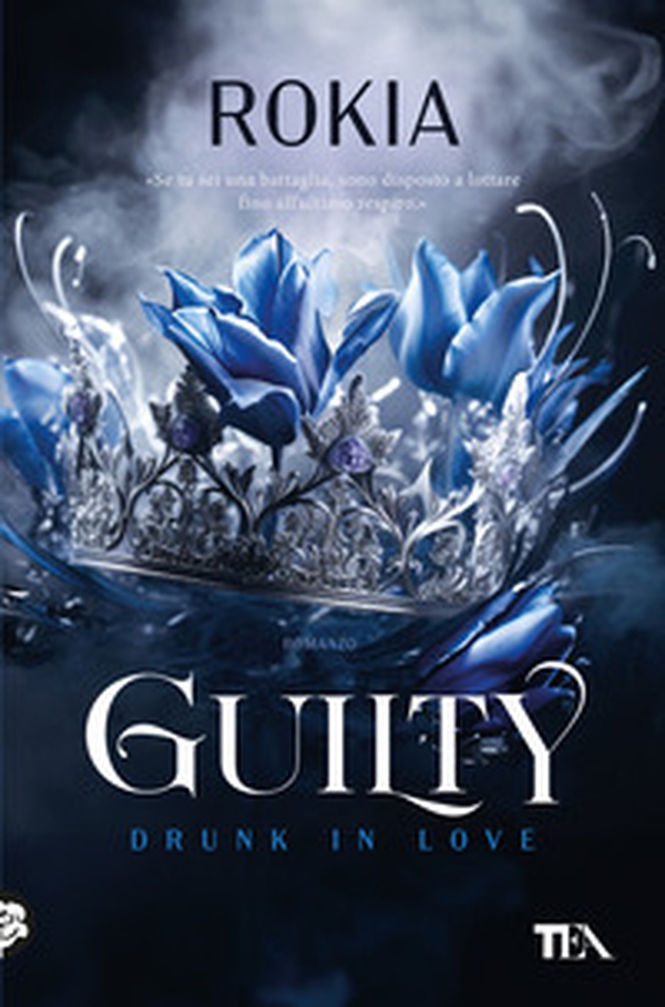 Guilty. Drunk in love - Librerie.coop Guilty. Drunk in love - Librerie.coop