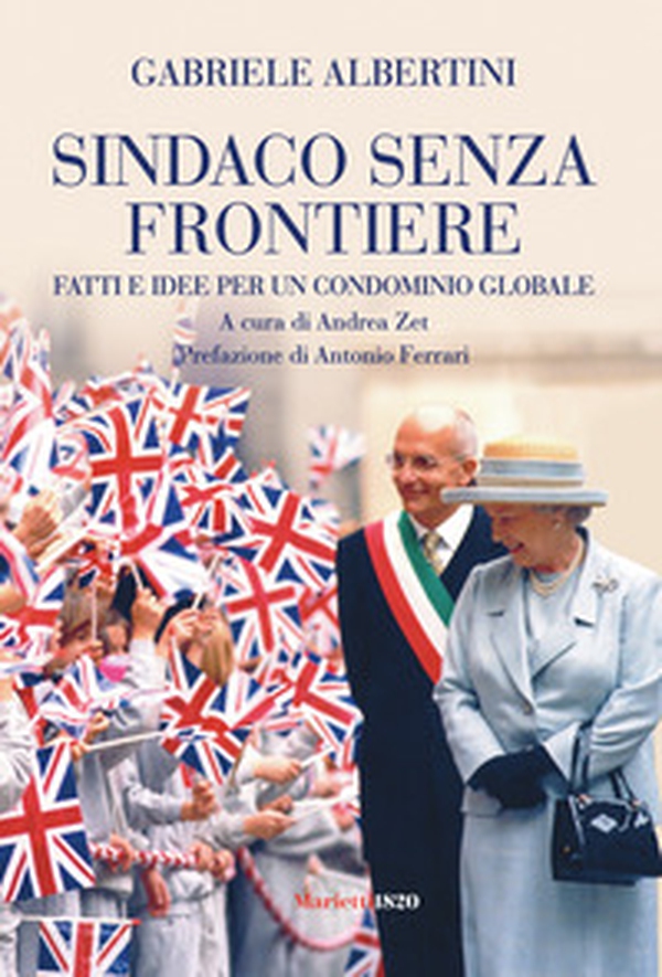 Sindaco senza frontiere. Fatti e idee per un condominio globale - Librerie.coop Sindaco senza frontiere. Fatti e idee per un condominio globale - Librerie.coop