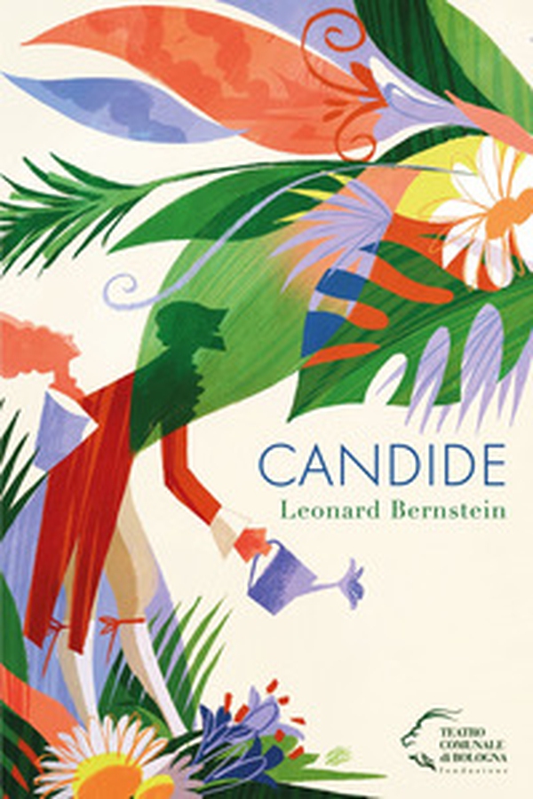 Candide di Leonard Bernstein. Ediz. italiana e inglese - Librerie.coop Candide di Leonard Bernstein. Ediz. italiana e inglese - Librerie.coop