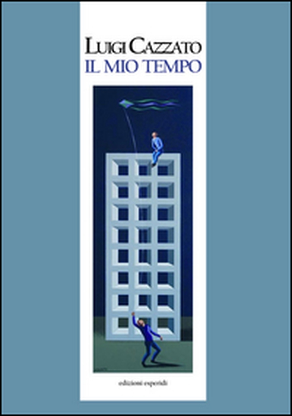 Il mio tempo - Librerie.coop Il mio tempo - Librerie.coop