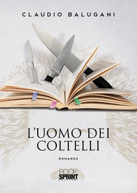 L'uomo dei coltelli - Librerie.coop
