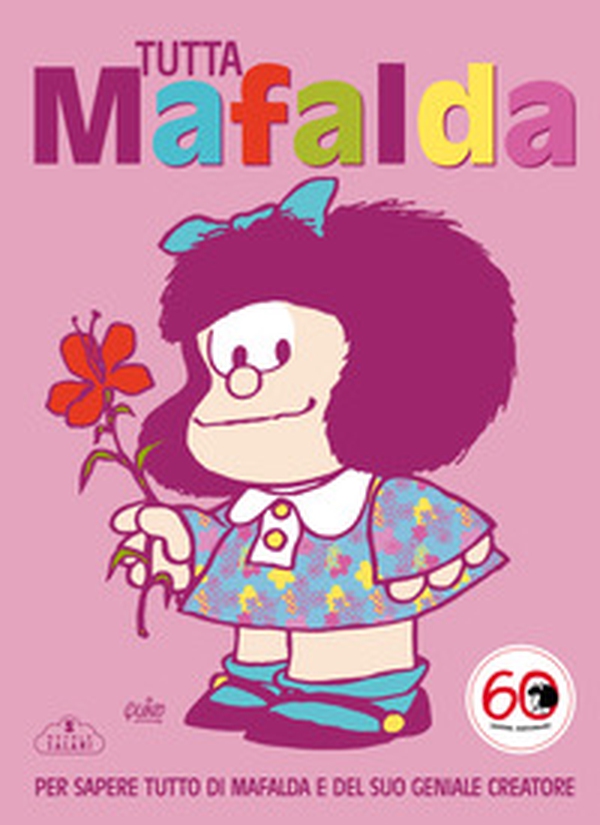 Tutto Mafalda - Librerie.coop Tutto Mafalda - Librerie.coop