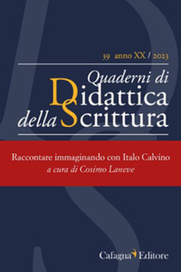 QdS. Quaderni di didattica della scrittura - Vol. 39 - Librerie.coop QdS. Quaderni di didattica della scrittura - Vol. 39 - Librerie.coop