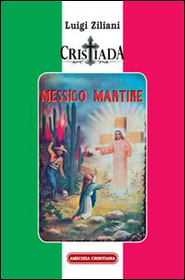 Cristiada. Messico martire - Librerie.coop Cristiada. Messico martire - Librerie.coop