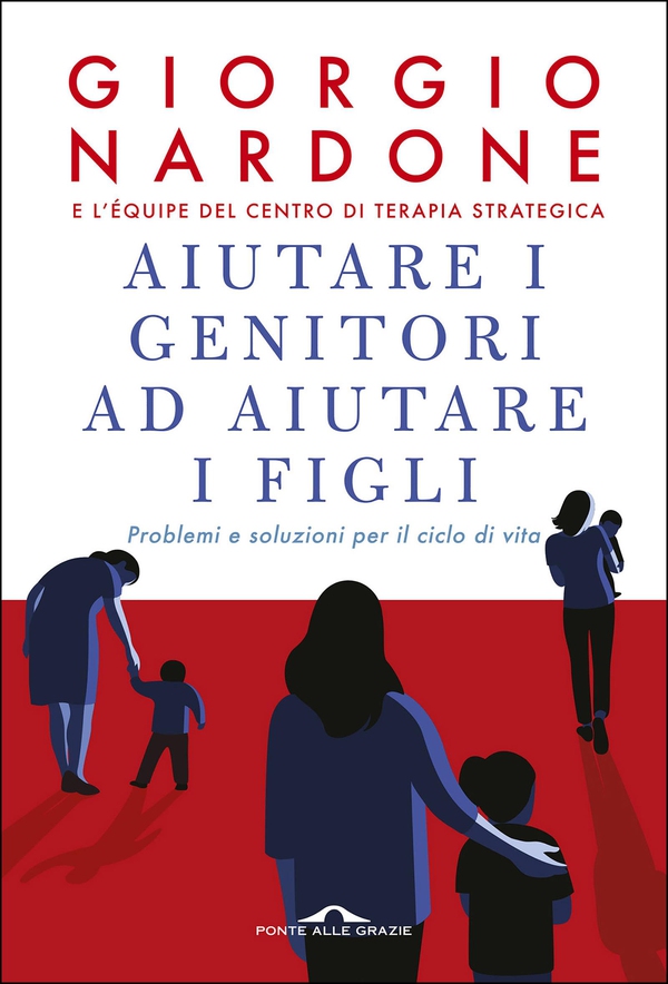 Aiutare i genitori ad aiutare i figli - Librerie.coop Aiutare i genitori ad aiutare i figli - Librerie.coop