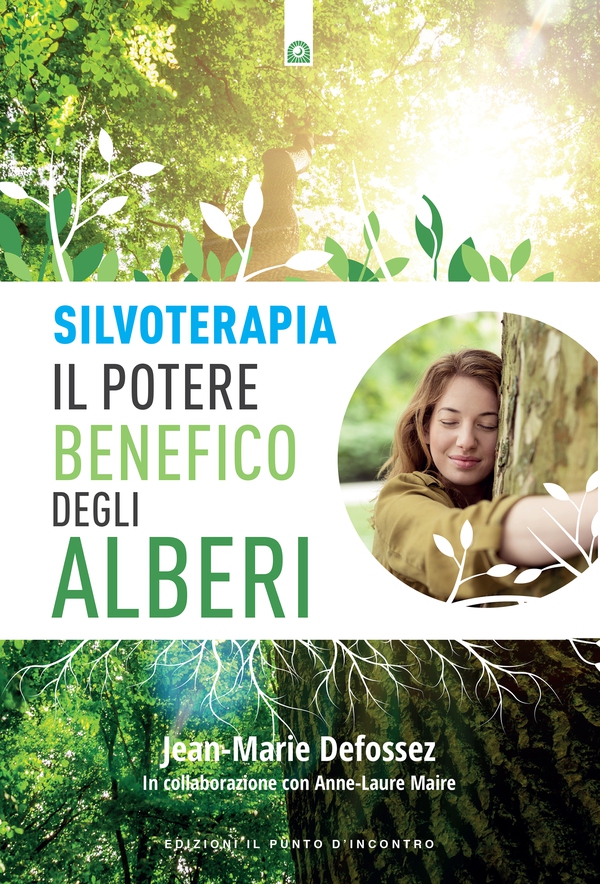 Silvoterapia - Librerie.coop Silvoterapia - Librerie.coop