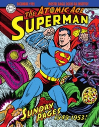 Superman: the Atomic Age sundays. Le tavole domenicali della Atomic Age - Librerie.coop