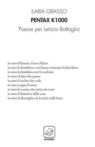 Pentax k1000. Poesie per Letizia Battaglia - Librerie.coop