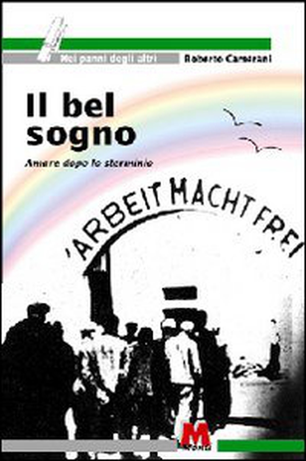 Il bel sogno. Amare dopo lo sterminio - Librerie.coop Il bel sogno. Amare dopo lo sterminio - Librerie.coop