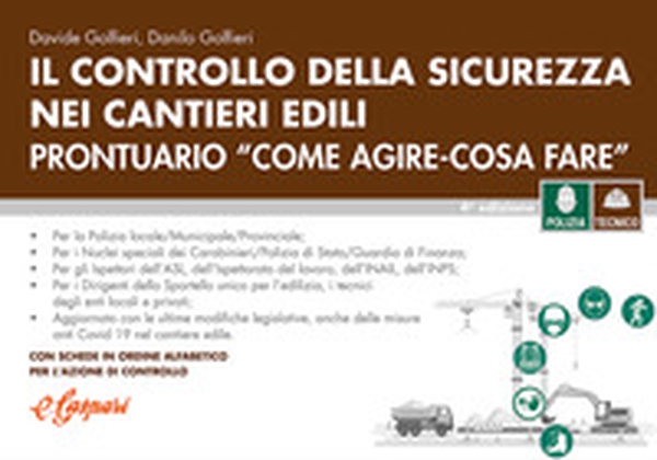 Controllo sicurezza cantieri edili. Prontuario «come agire-cosa fare» - Librerie.coop Controllo sicurezza cantieri edili. Prontuario «come agire-cosa fare» - Librerie.coop