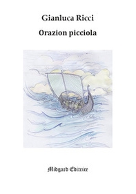 Orazion picciola - Librerie.coop Orazion picciola - Librerie.coop