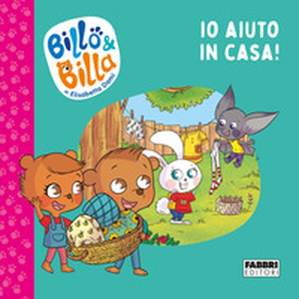 Io aiuto in casa! Billo e Billa - Librerie.coop Io aiuto in casa! Billo e Billa - Librerie.coop