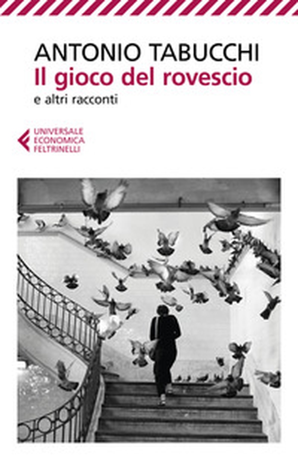 Il gioco del rovescio e altri racconti - Librerie.coop Il gioco del rovescio e altri racconti - Librerie.coop