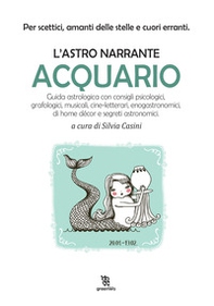 Acquario. L'astro narrante - Librerie.coop