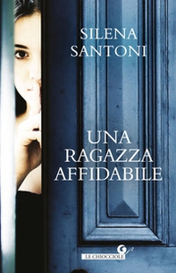 Una ragazza affidabile - Librerie.coop