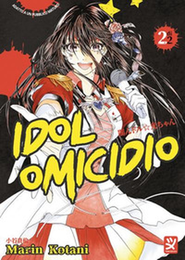 Idol omicidio - Vol. 2 - Librerie.coop Idol omicidio - Vol. 2 - Librerie.coop