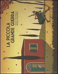 La piccola grande guerra - Librerie.coop