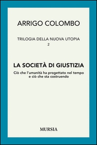 Trilogia della nuova utopia - Vol. 2 - Librerie.coop
