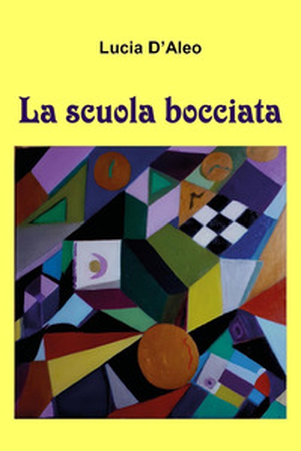 La scuola bocciata - Librerie.coop La scuola bocciata - Librerie.coop