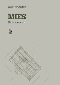 Mies. Nicht mehr ist - Librerie.coop