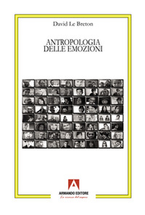 Antropologia delle emozioni - Librerie.coop Antropologia delle emozioni - Librerie.coop