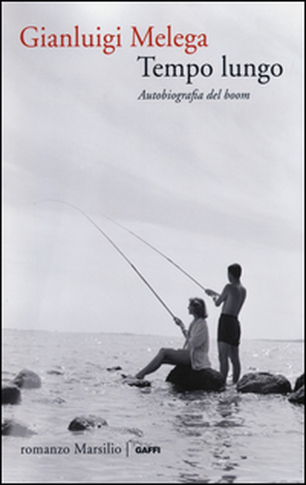 Tempo lungo. Autobiografia del boom - Librerie.coop Tempo lungo. Autobiografia del boom - Librerie.coop