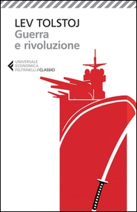 Guerra e rivoluzione - Librerie.coop Guerra e rivoluzione - Librerie.coop