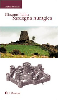 Sardegna nuragica - Librerie.coop