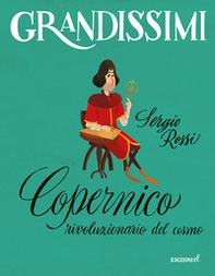 Copernico, rivoluzionario del cosmo - Librerie.coop