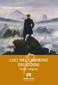 Luci nel cammino dei giorni - Librerie.coop Luci nel cammino dei giorni - Librerie.coop