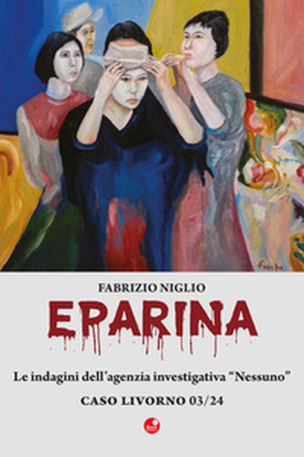 Eparina. Le indagini dell'agenzia investigativa «Nessuno». Caso Livorno 03/24 - Librerie.coop