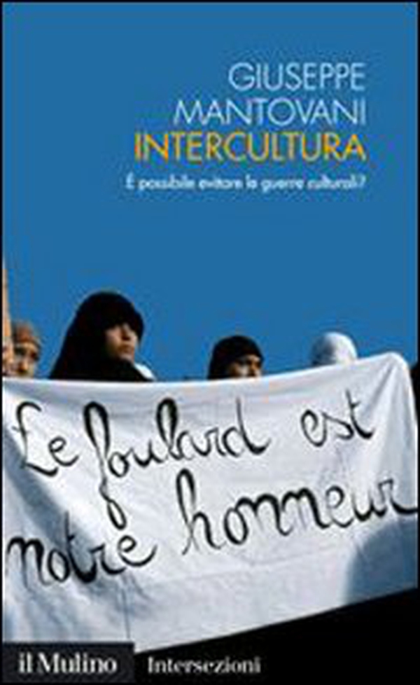 Intercultura. È possibile evitare le guerre culturali? - Librerie.coop Intercultura. È possibile evitare le guerre culturali? - Librerie.coop