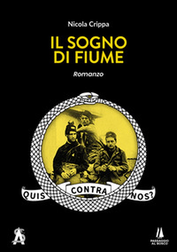 Il sogno di Fiume - Librerie.coop Il sogno di Fiume - Librerie.coop