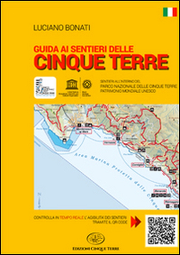 Guida ai sentieri delle Cinque Terre - Librerie.coop Guida ai sentieri delle Cinque Terre - Librerie.coop