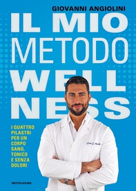Il mio metodo wellness - Librerie.coop