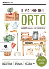 Il piacere dell'orto - Librerie.coop Il piacere dell'orto - Librerie.coop