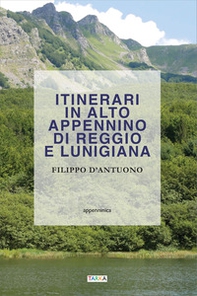 Itinerari in alto Appennino di Reggio e Lunigiana - Librerie.coop Itinerari in alto Appennino di Reggio e Lunigiana - Librerie.coop