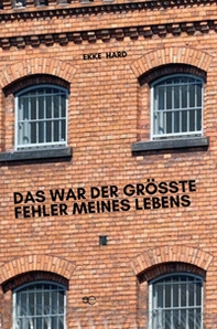 Das war der grösste fehler meines lebens - Librerie.coop