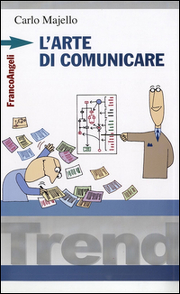 L'arte di comunicare - Librerie.coop L'arte di comunicare - Librerie.coop