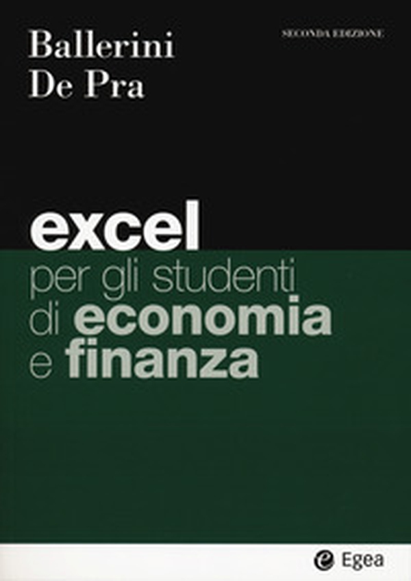 Excel per gli studenti di economia e finanza - Librerie.coop Excel per gli studenti di economia e finanza - Librerie.coop