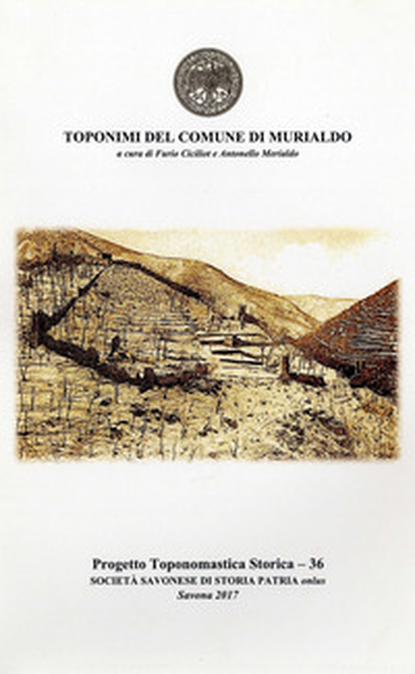 Toponimi del Comune di Murialdo - Librerie.coop Toponimi del Comune di Murialdo - Librerie.coop