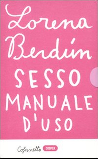 Sesso. Manuale d'uso - Librerie.coop Sesso. Manuale d'uso - Librerie.coop