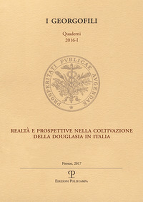 Realtà e prospettive nella coltivazione della douglasia in Italia - Librerie.coop