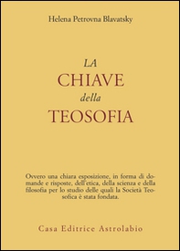 La chiave della teosofia - Librerie.coop La chiave della teosofia - Librerie.coop