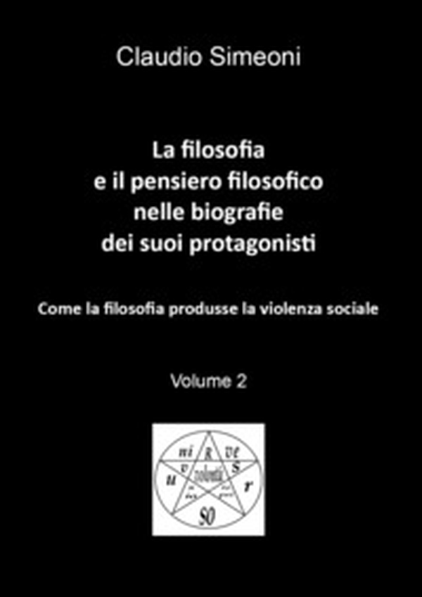 La filosofia e il pensiero filosofico nelle biografie dei suoi protagonisti - Librerie.coop La filosofia e il pensiero filosofico nelle biografie dei suoi protagonisti - Librerie.coop